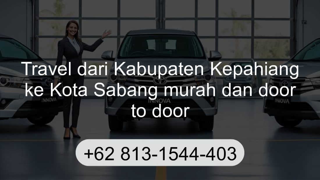 Travel Kabupaten Kepahiang Kota Sabang