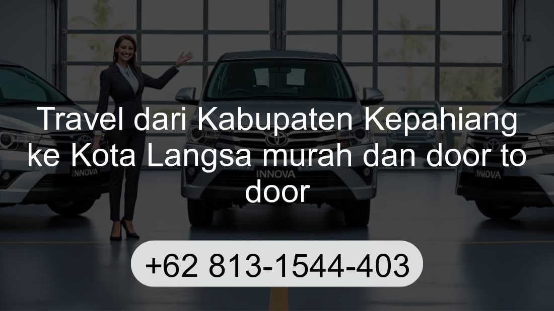 Travel Kabupaten Kepahiang Kota Langsa