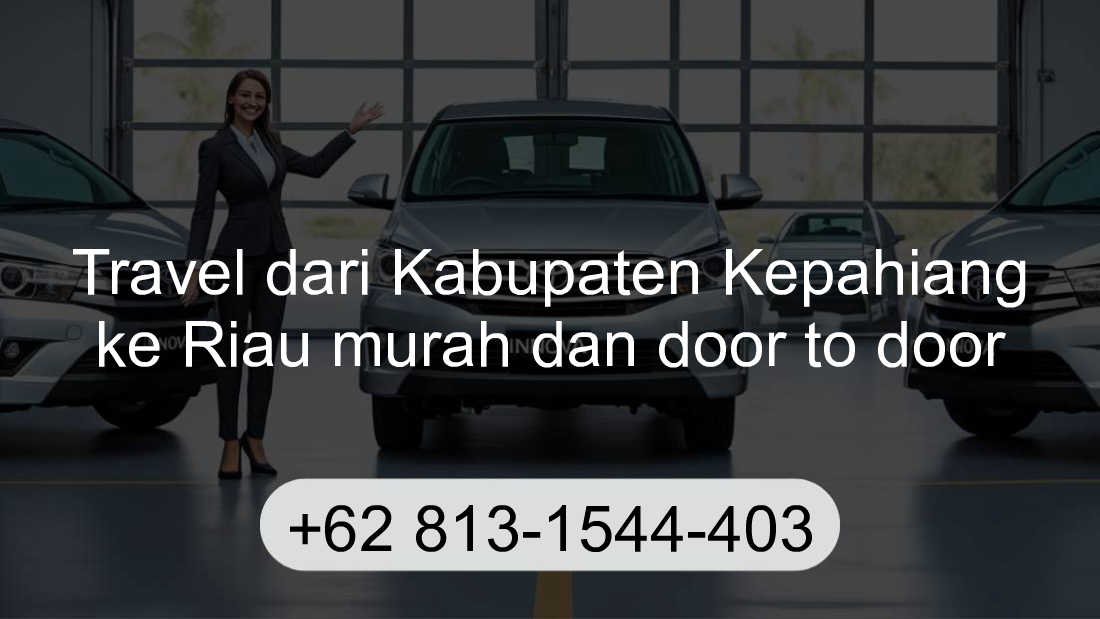 Travel Kabupaten Kepahiang Riau