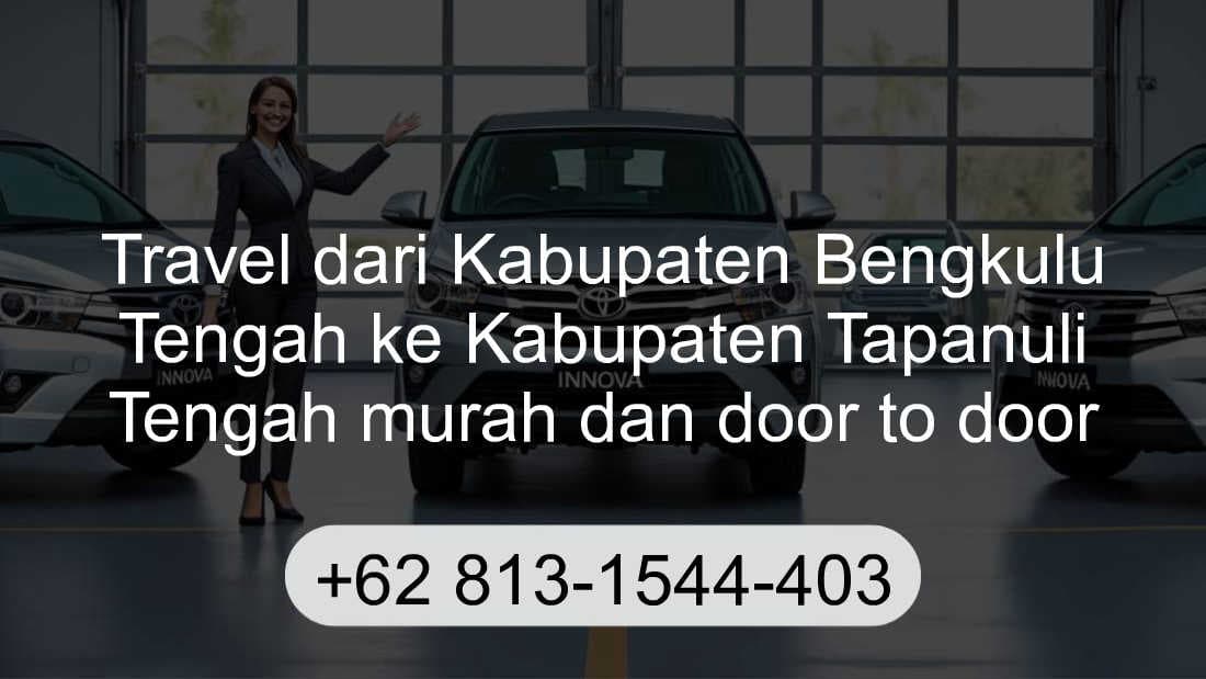 Travel Kabupaten Bengkulu Tengah Kabupaten Tapanuli Tengah