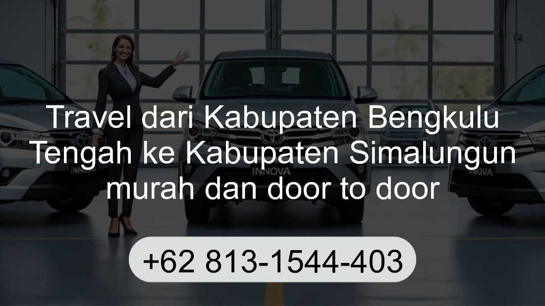 Travel Kabupaten Bengkulu Tengah Kabupaten Simalungun