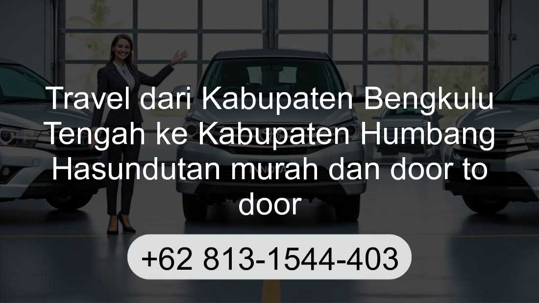 Travel Kabupaten Bengkulu Tengah Kabupaten Humbang Hasundutan
