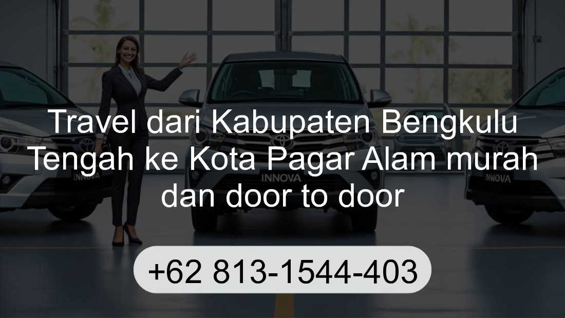 Travel Kabupaten Bengkulu Tengah Kota Pagar Alam
