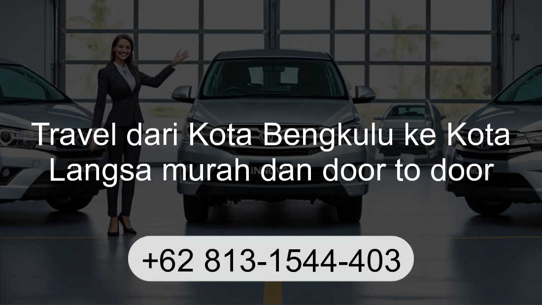 Travel Kota Bengkulu Kota Langsa