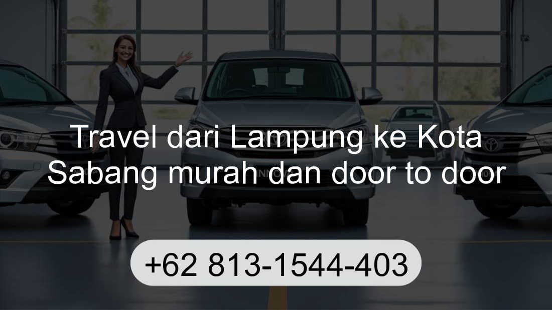 Travel Lampung Kota Sabang
