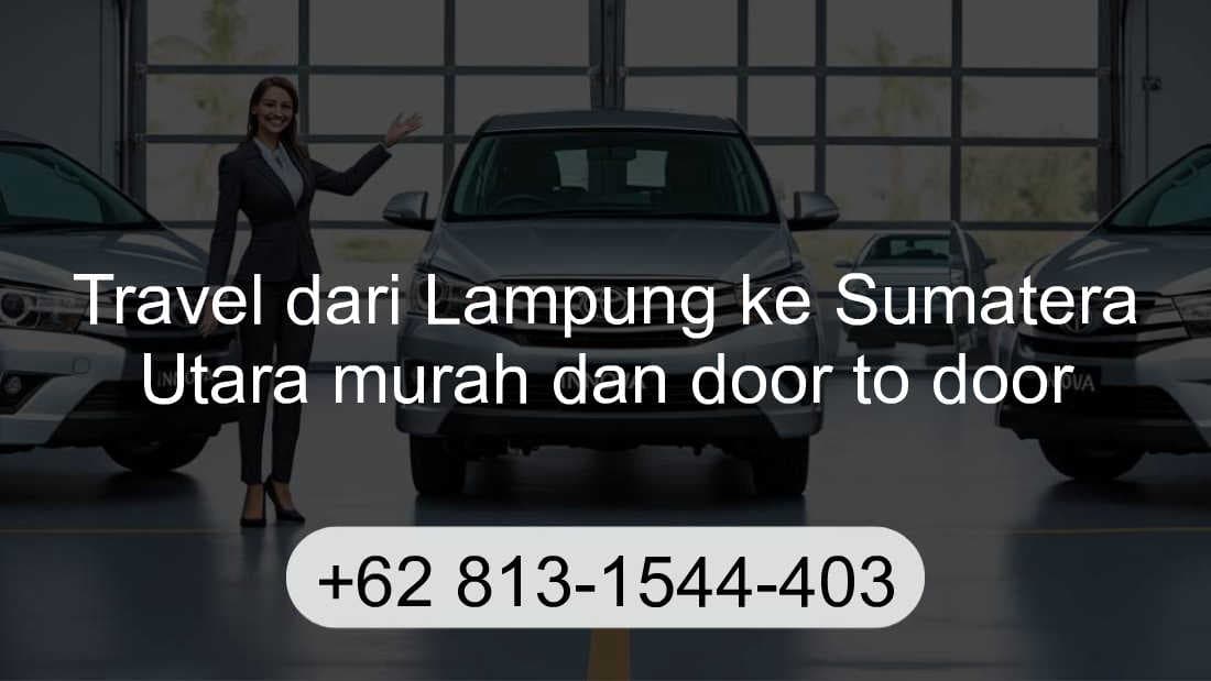 Travel Lampung Sumatera Utara