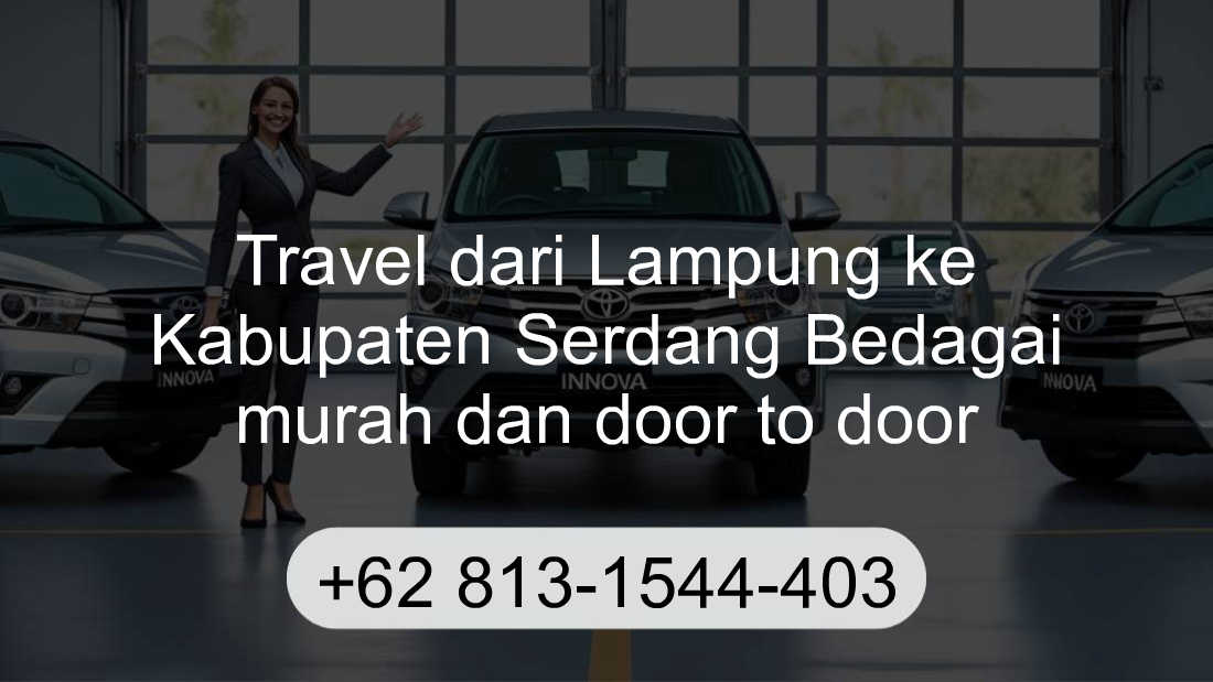 Travel Lampung Kabupaten Serdang Bedagai