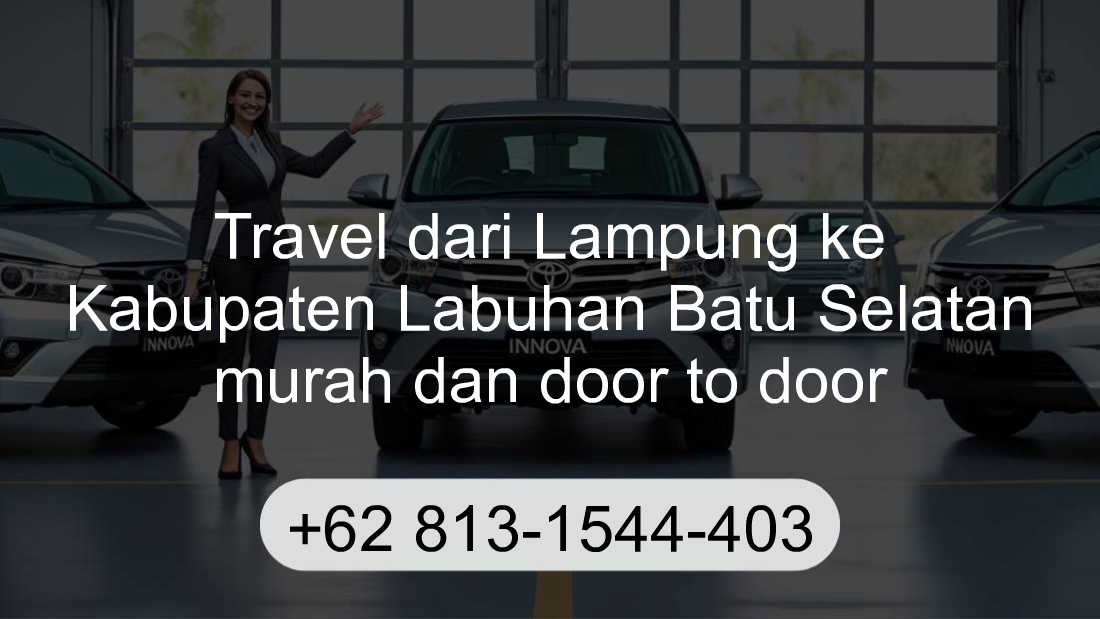 Travel Lampung Kabupaten Labuhan Batu Selatan