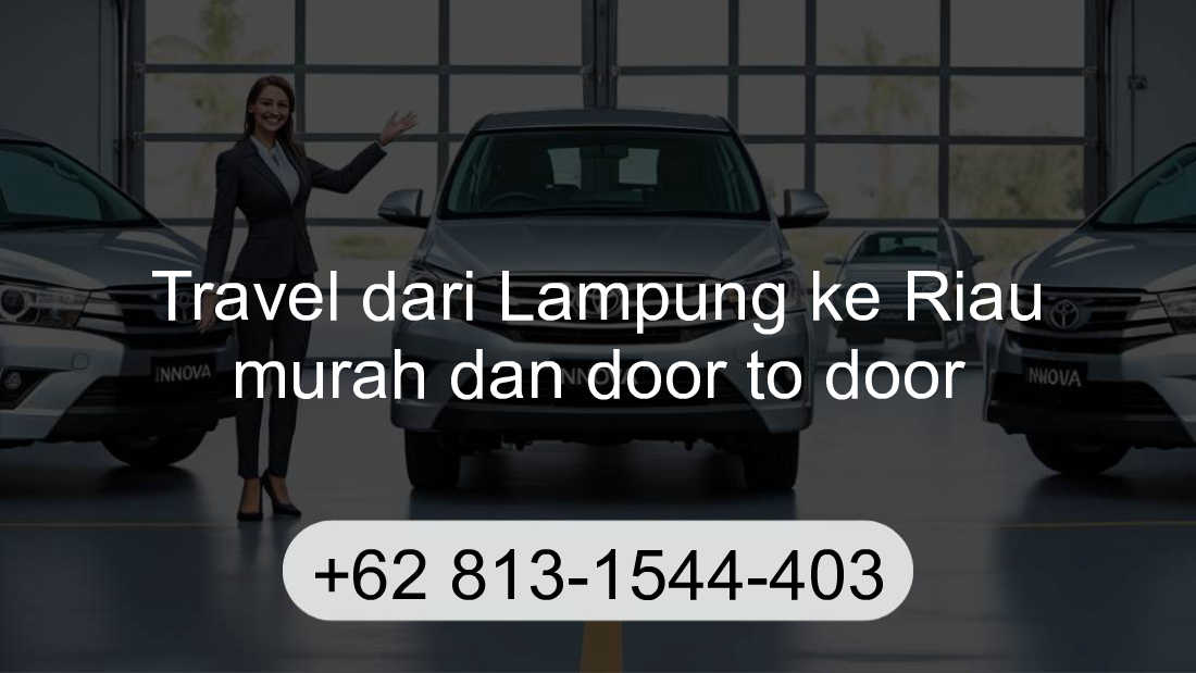 Travel Lampung Riau
