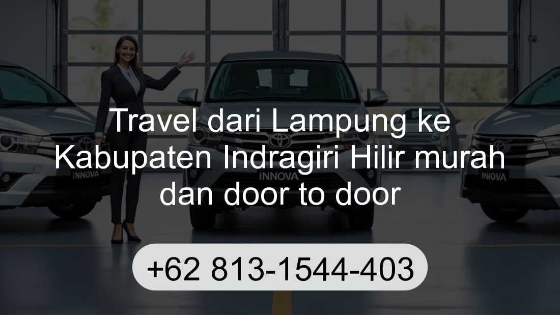 Travel Lampung Kabupaten Indragiri Hilir