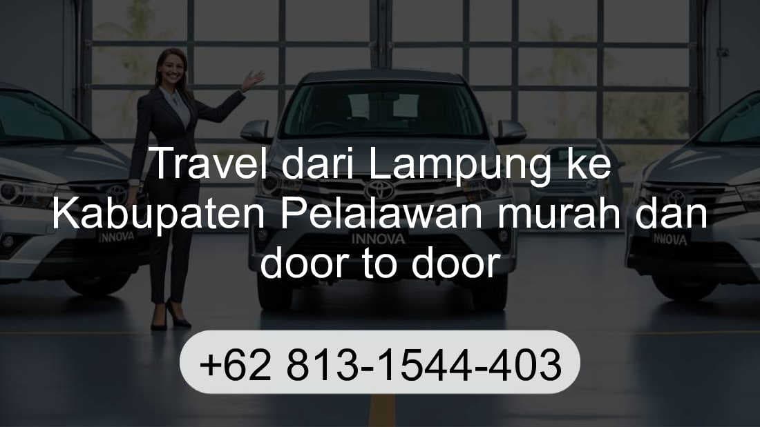 Travel Lampung Kabupaten Pelalawan
