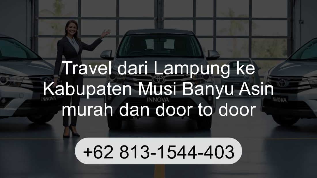 Travel Lampung Kabupaten Musi Banyu Asin