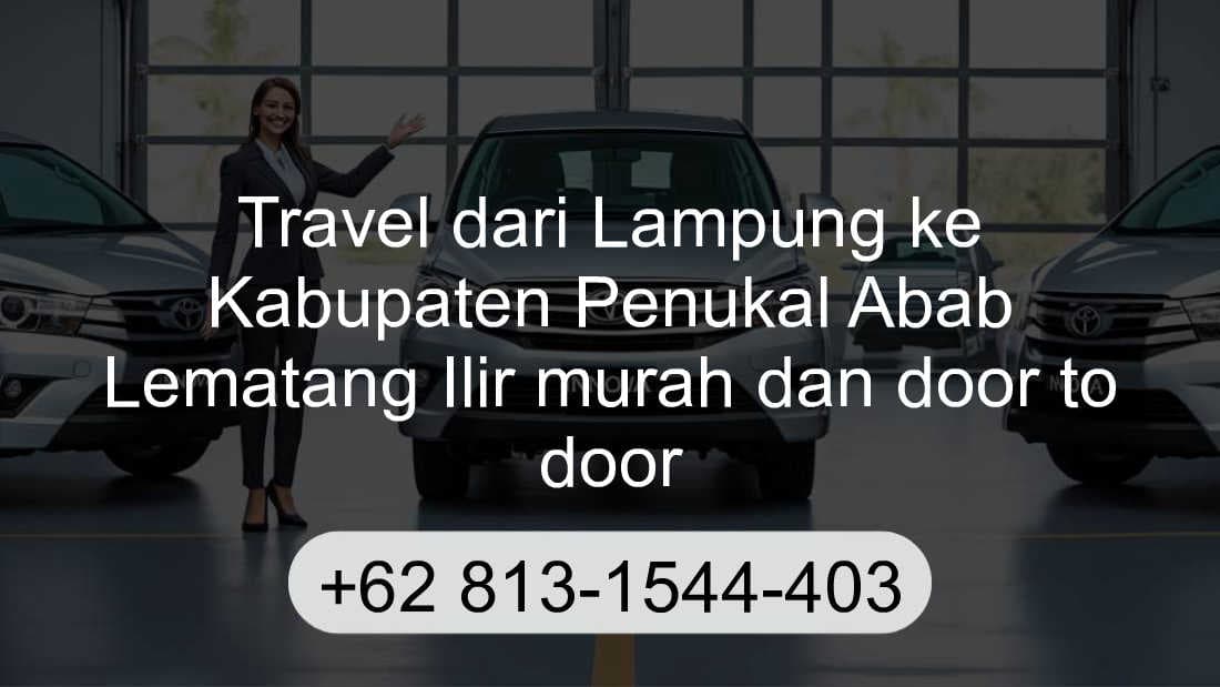 Travel Lampung Kabupaten Penukal Abab Lematang Ilir
