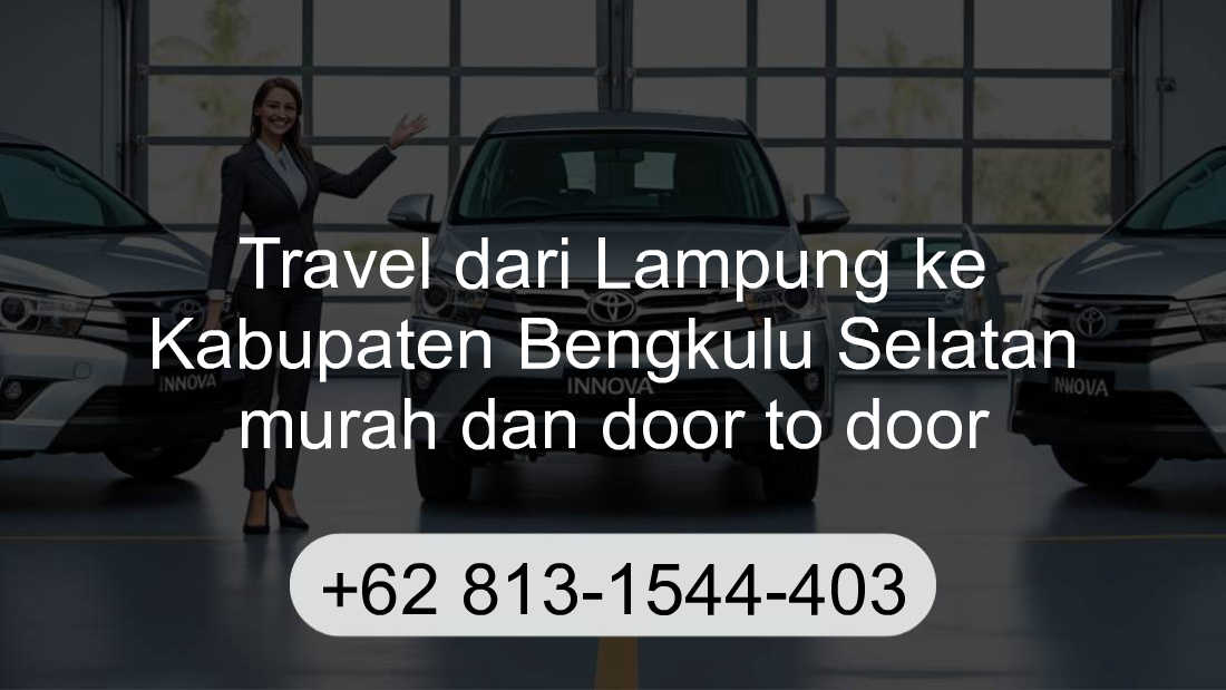 Travel Lampung Kabupaten Bengkulu Selatan