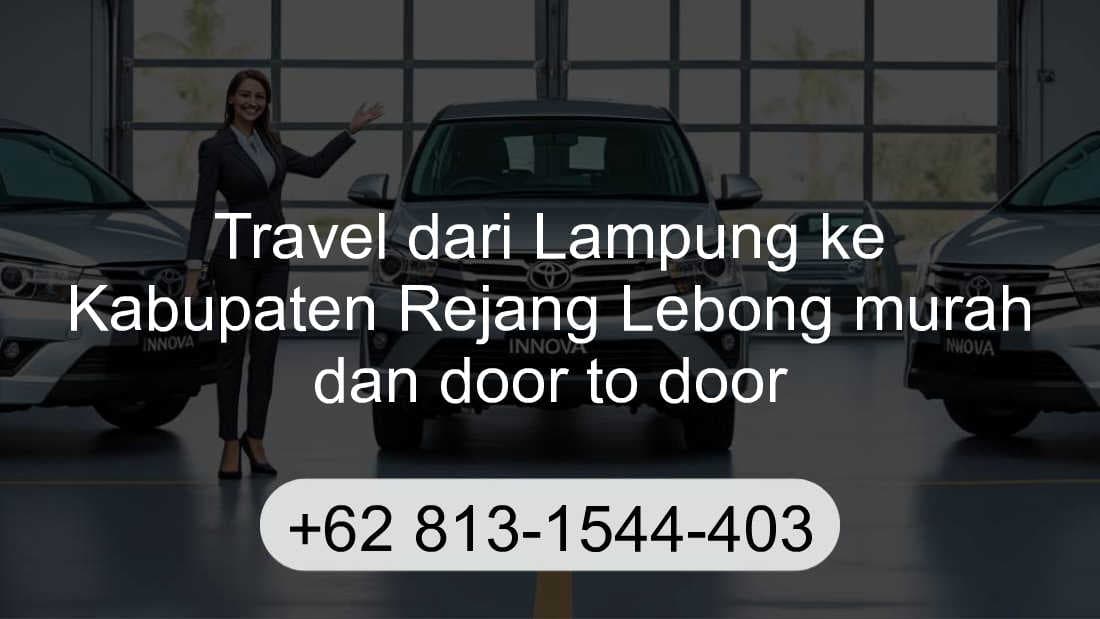 Travel Lampung Kabupaten Rejang Lebong