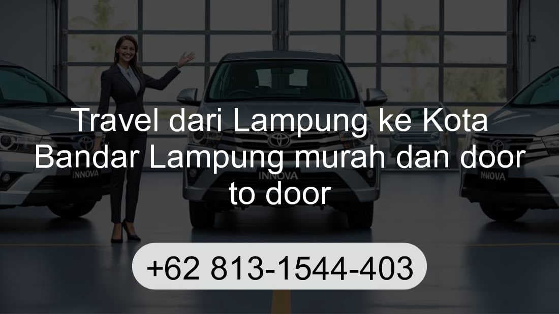 Travel Lampung Kota Bandar Lampung