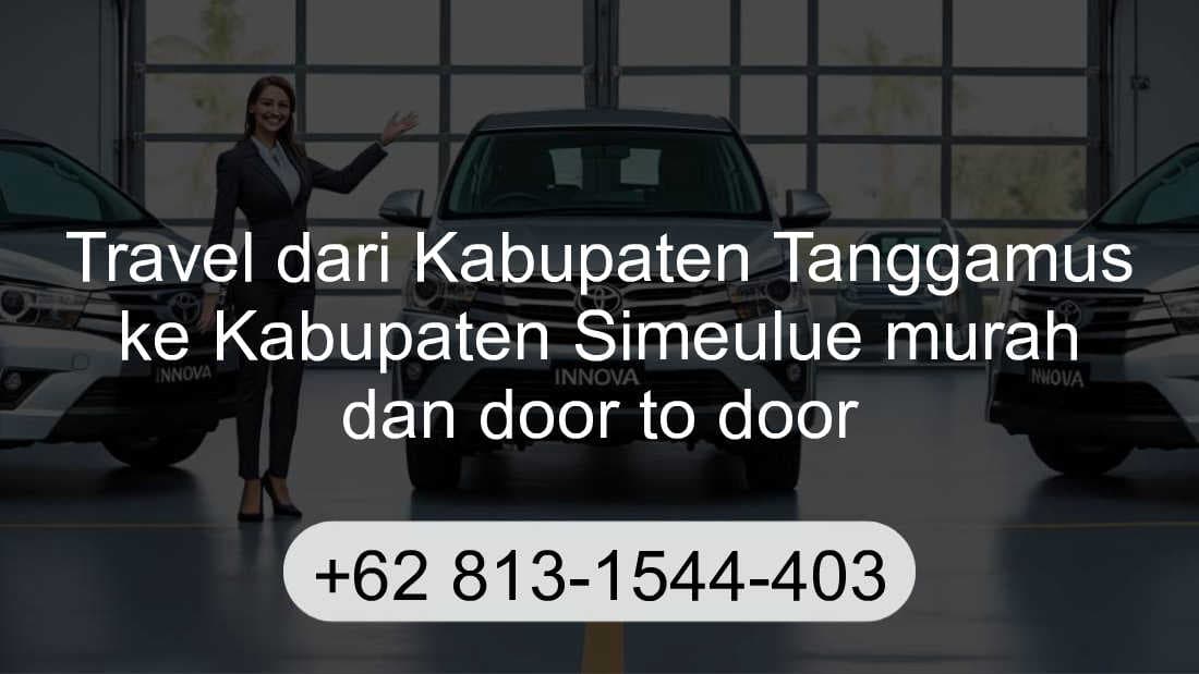 Travel Kabupaten Tanggamus Kabupaten Simeulue
