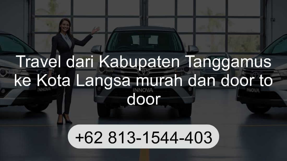 Travel Kabupaten Tanggamus Kota Langsa