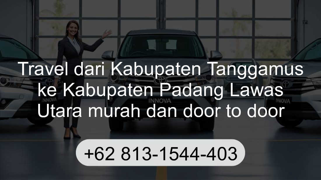 Travel Kabupaten Tanggamus Kabupaten Padang Lawas Utara
