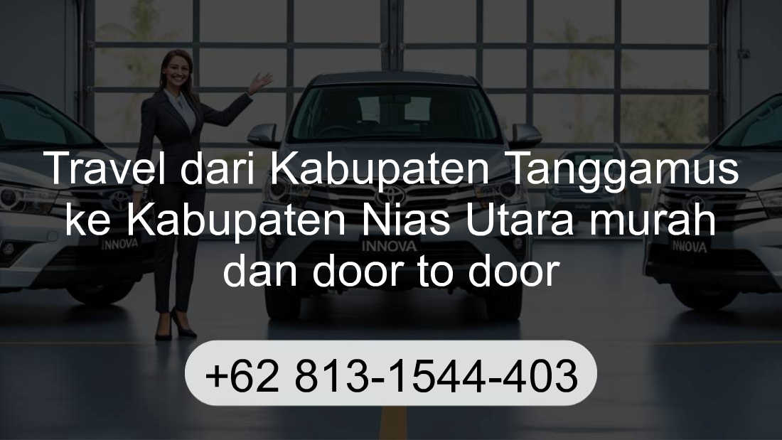 Travel Kabupaten Tanggamus Kabupaten Nias Utara