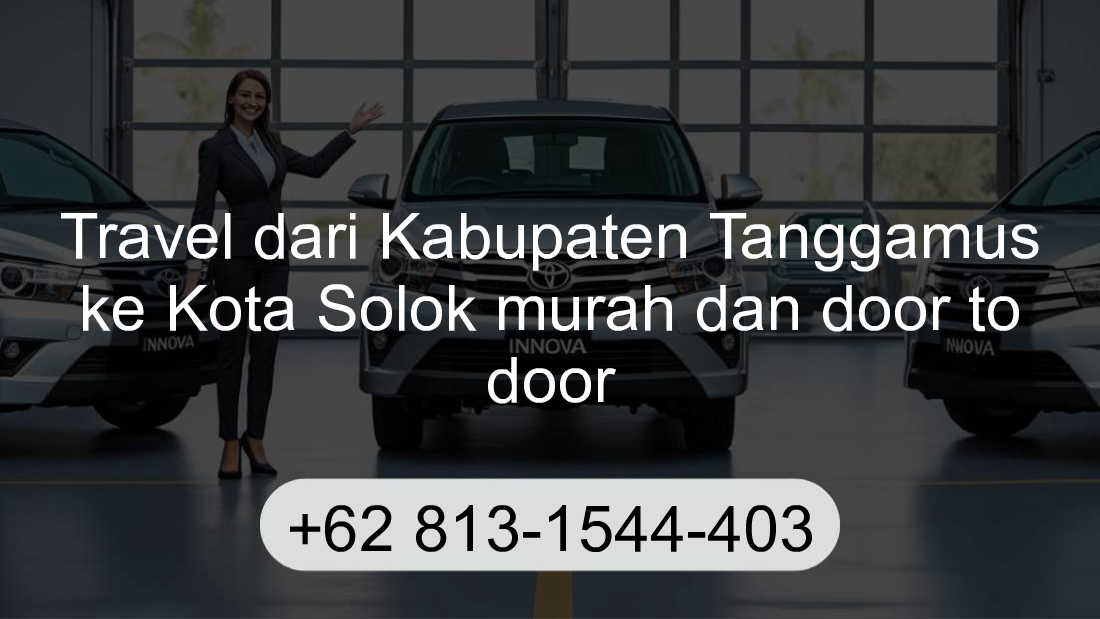 Travel Kabupaten Tanggamus Kota Solok