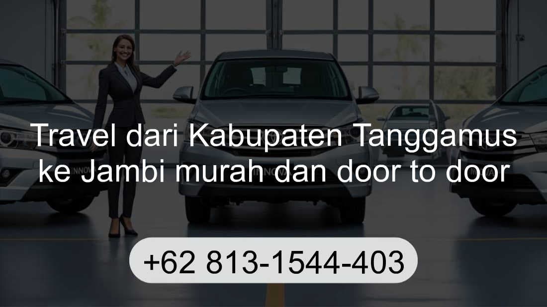 Travel Kabupaten Tanggamus Jambi