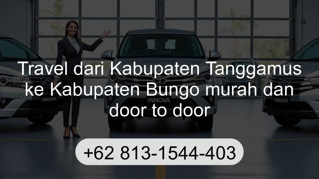 Travel Kabupaten Tanggamus Kabupaten Bungo