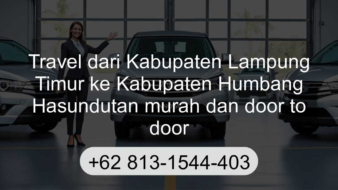 Travel Kabupaten Lampung Timur Kabupaten Humbang Hasundutan