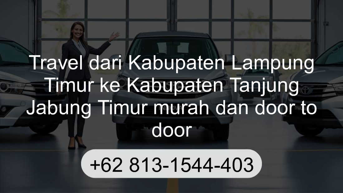 Travel Kabupaten Lampung Timur Kabupaten Tanjung Jabung Timur
