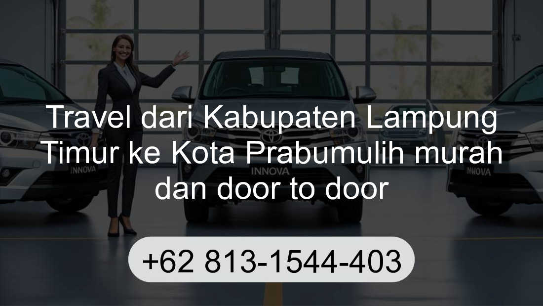 Travel Kabupaten Lampung Timur Kota Prabumulih