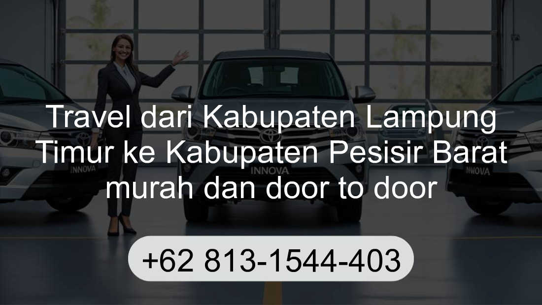 Travel Kabupaten Lampung Timur Kabupaten Pesisir Barat