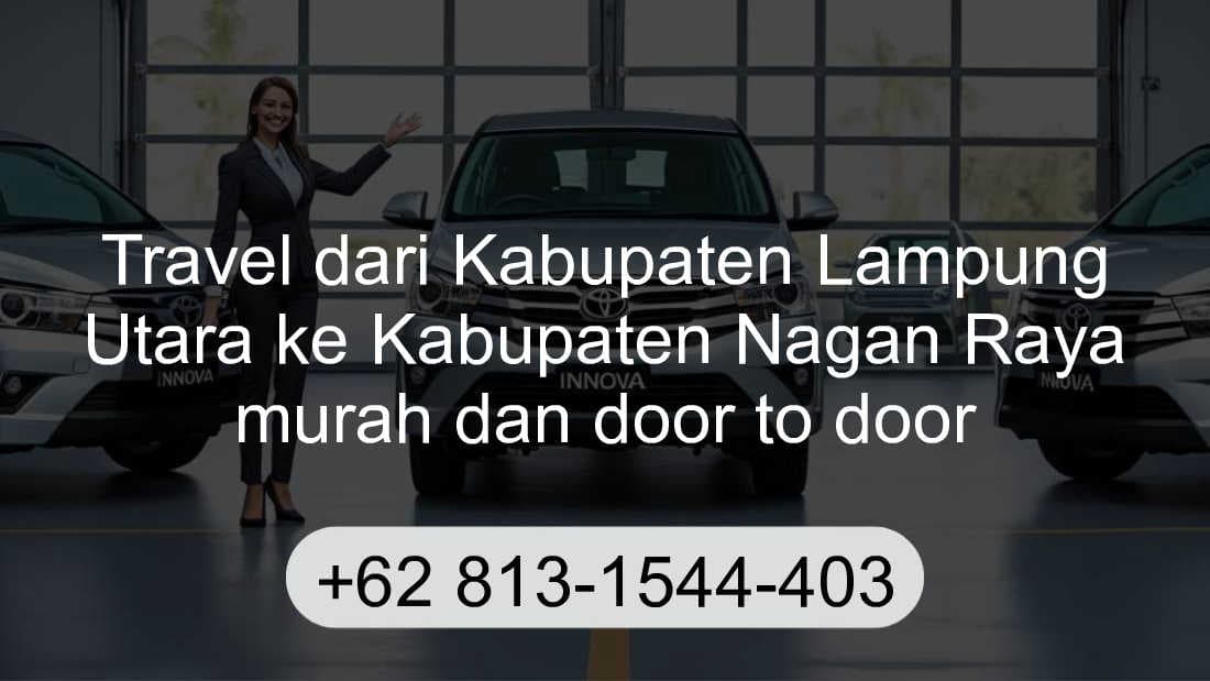 Travel Kabupaten Lampung Utara Kabupaten Nagan Raya