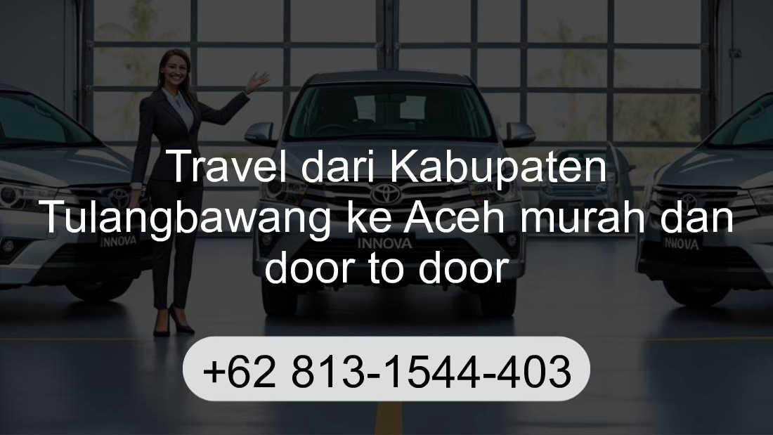 Travel Kabupaten Tulangbawang Aceh