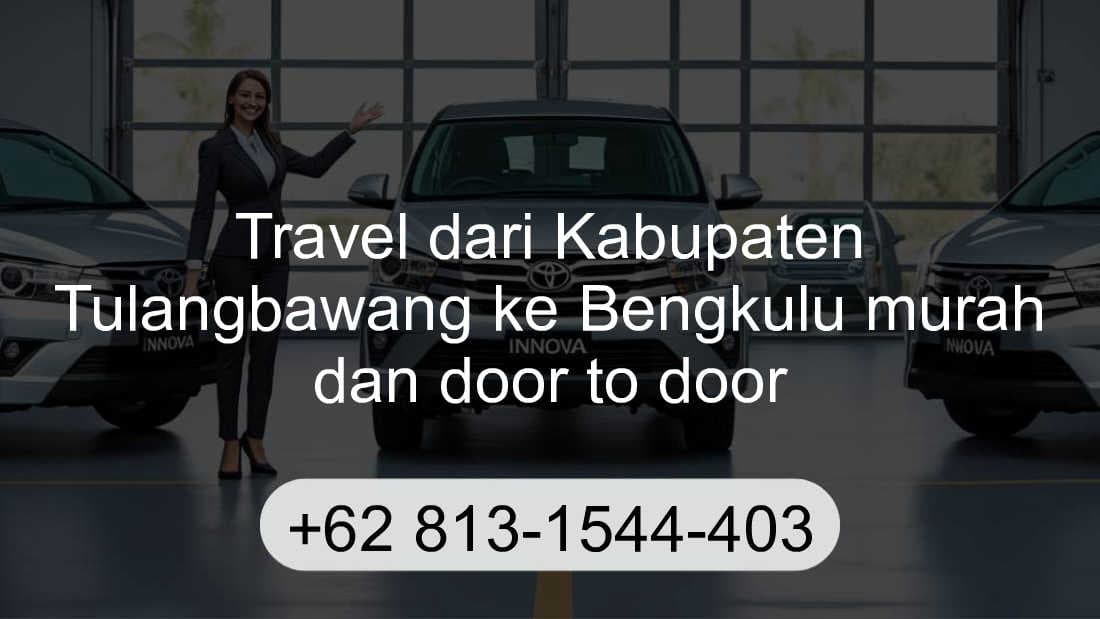 Travel Kabupaten Tulangbawang Bengkulu