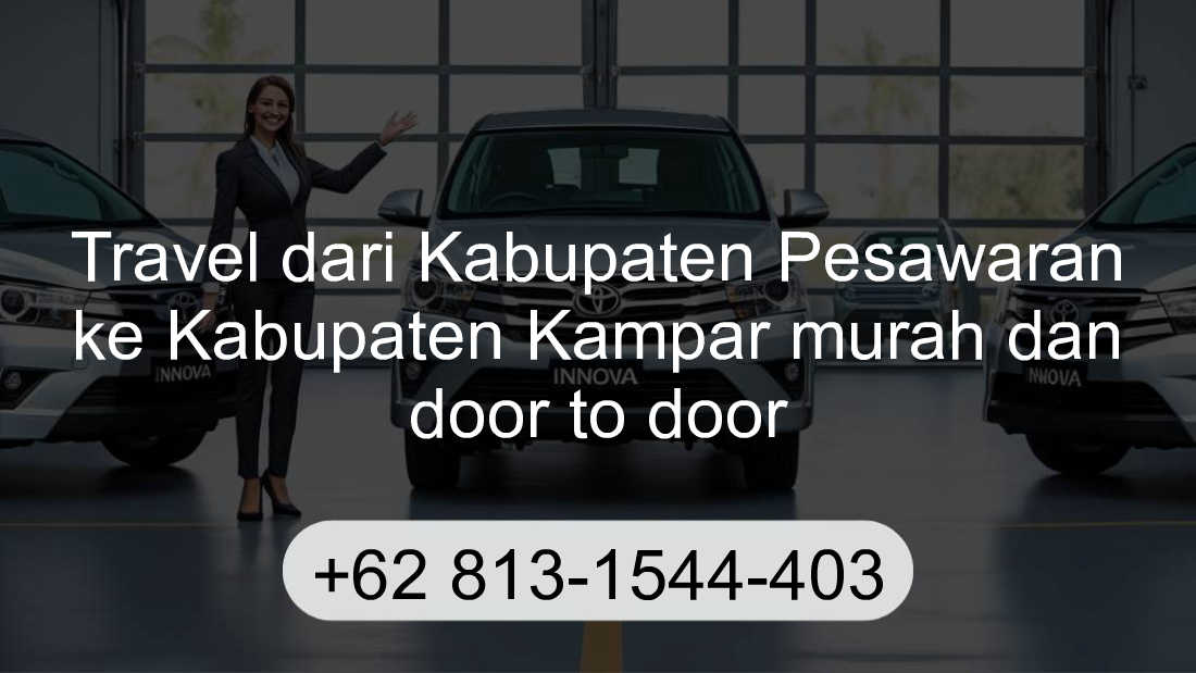 Travel Kabupaten Pesawaran Kabupaten Kampar