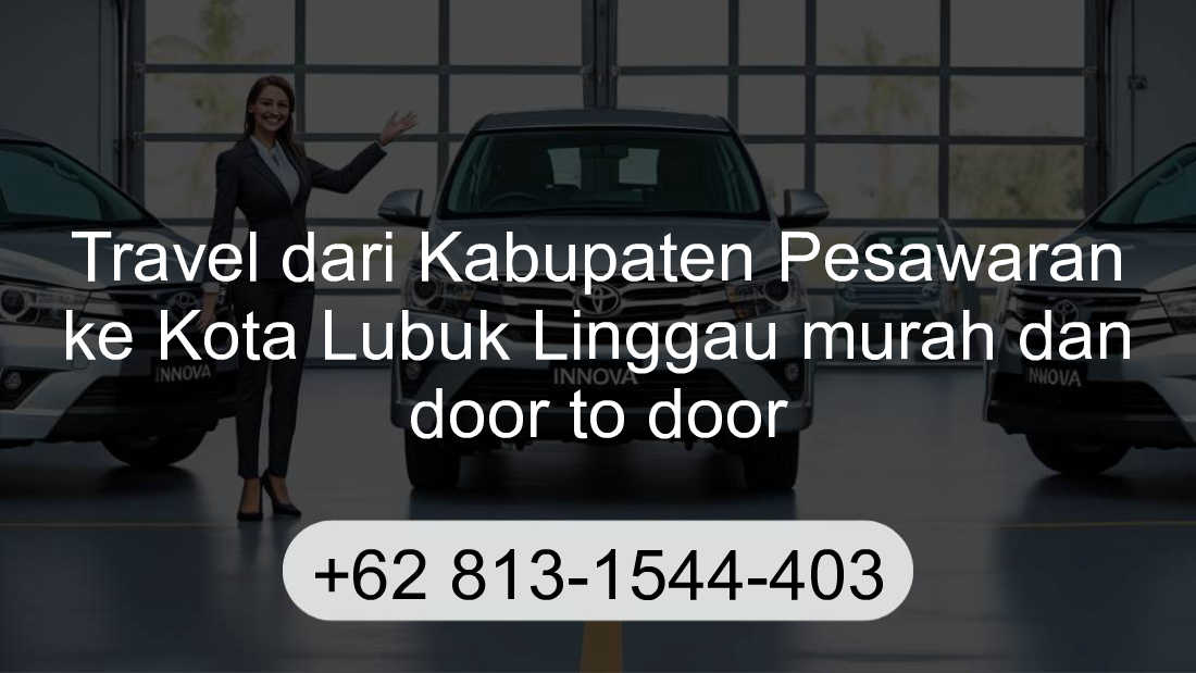 Travel Kabupaten Pesawaran Kota Lubuk Linggau