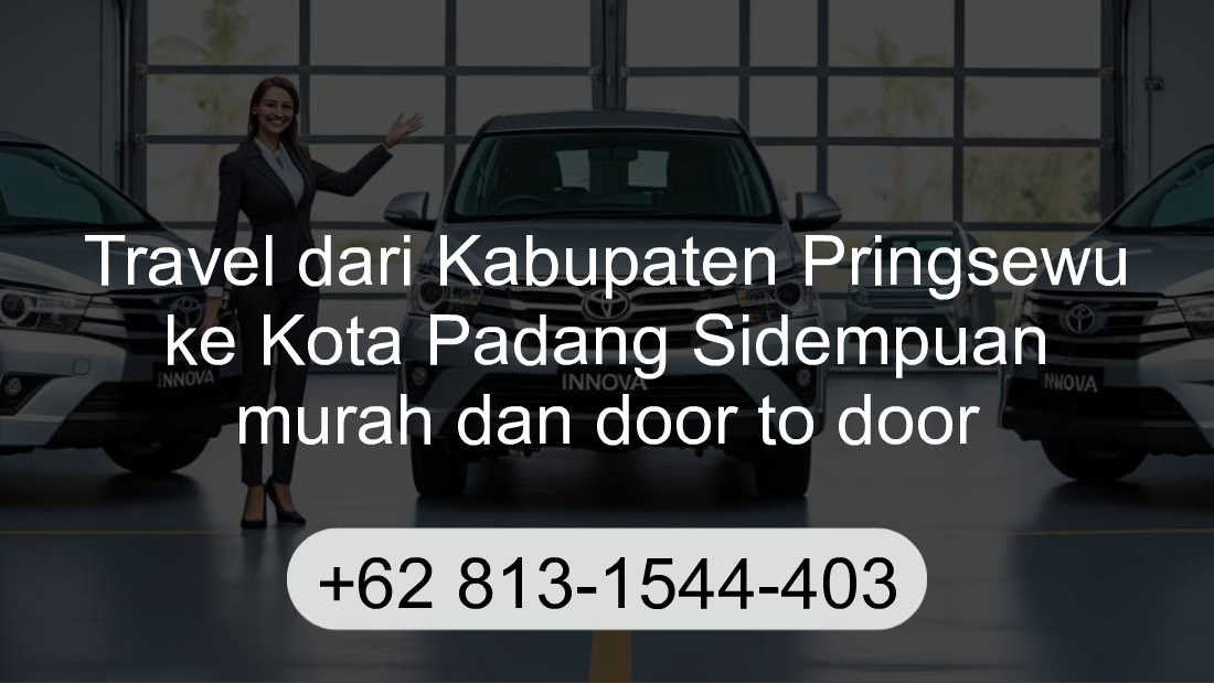 Travel Kabupaten Pringsewu Kota Padang Sidempuan