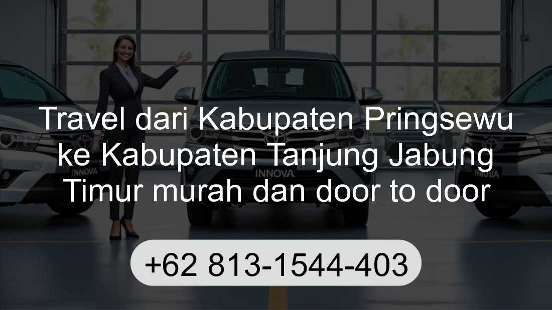 Travel Kabupaten Pringsewu Kabupaten Tanjung Jabung Timur