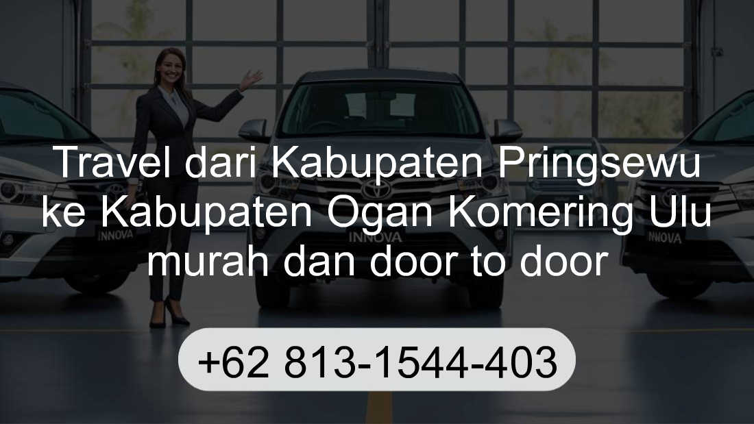 Travel Kabupaten Pringsewu Kabupaten Ogan Komering Ulu
