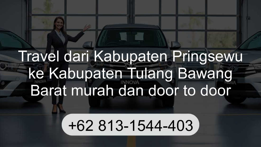 Travel Kabupaten Pringsewu Kabupaten Tulang Bawang Barat