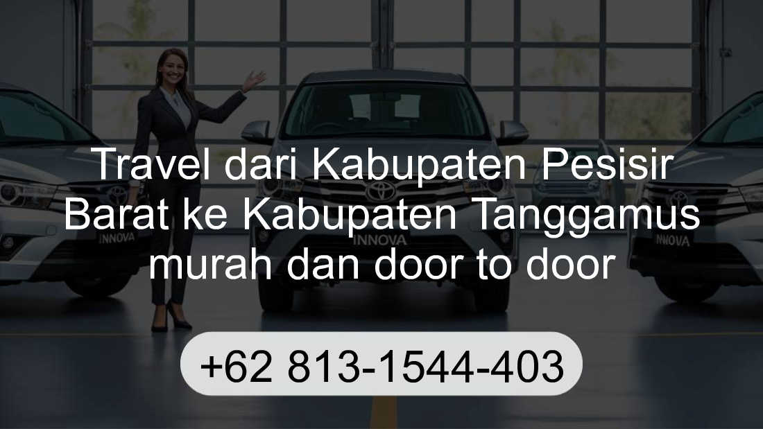 Travel Kabupaten Pesisir Barat Kabupaten Tanggamus
