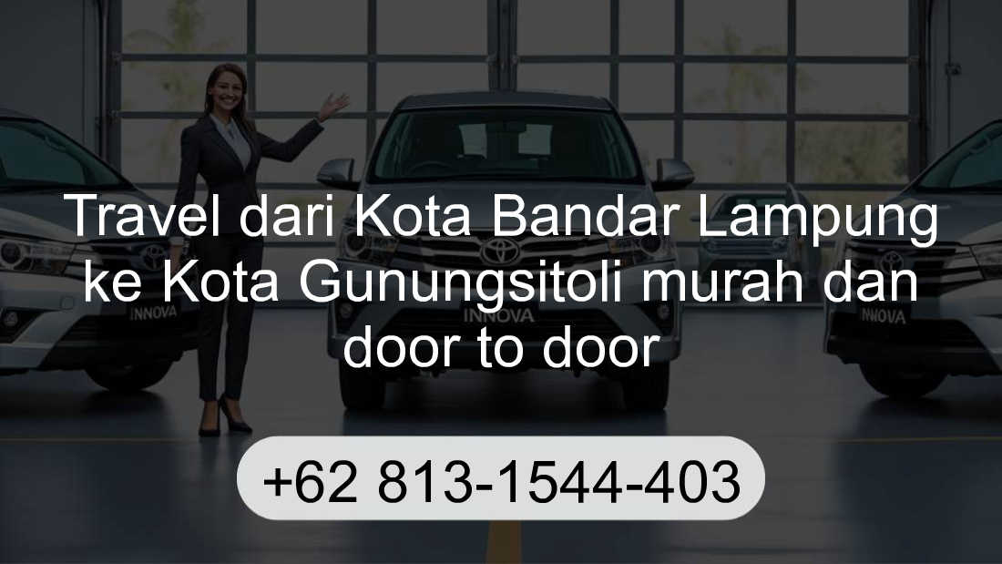 Travel Kota Bandar Lampung Kota Gunungsitoli