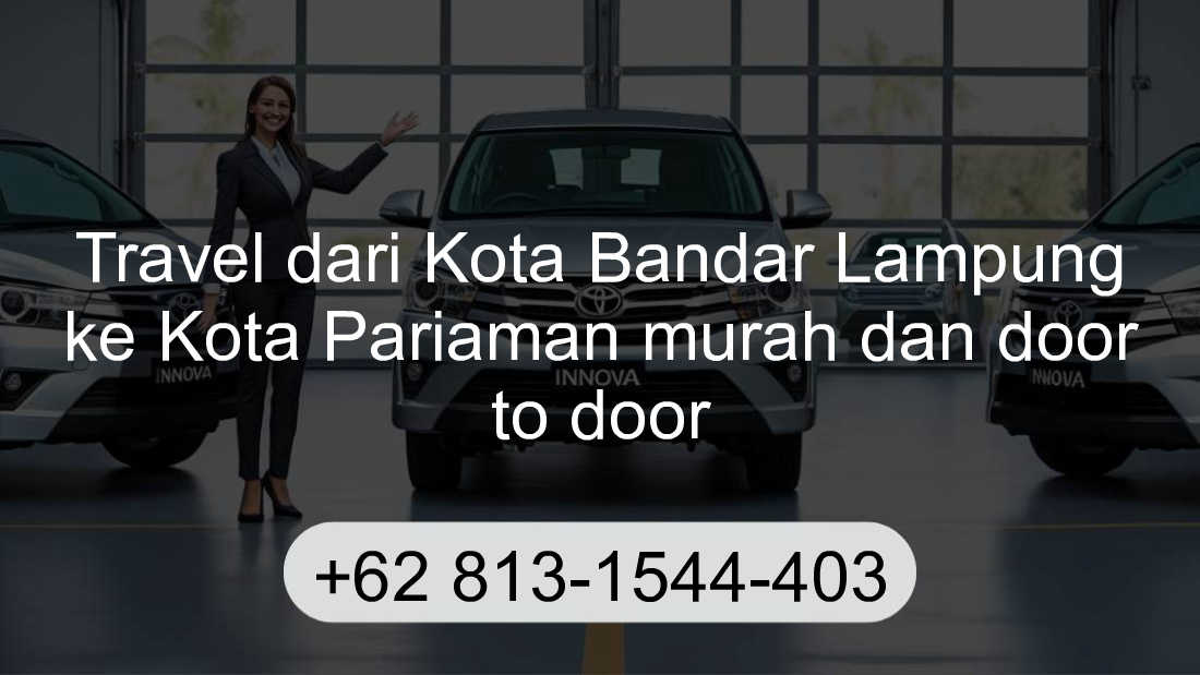 Travel Kota Bandar Lampung Kota Pariaman