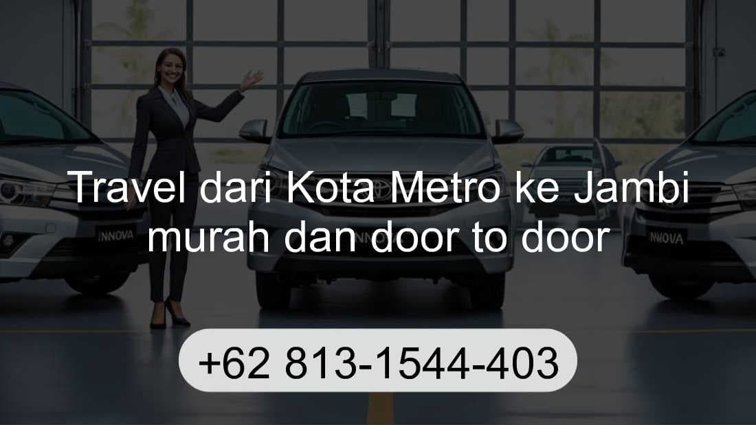 Travel Kota Metro Jambi