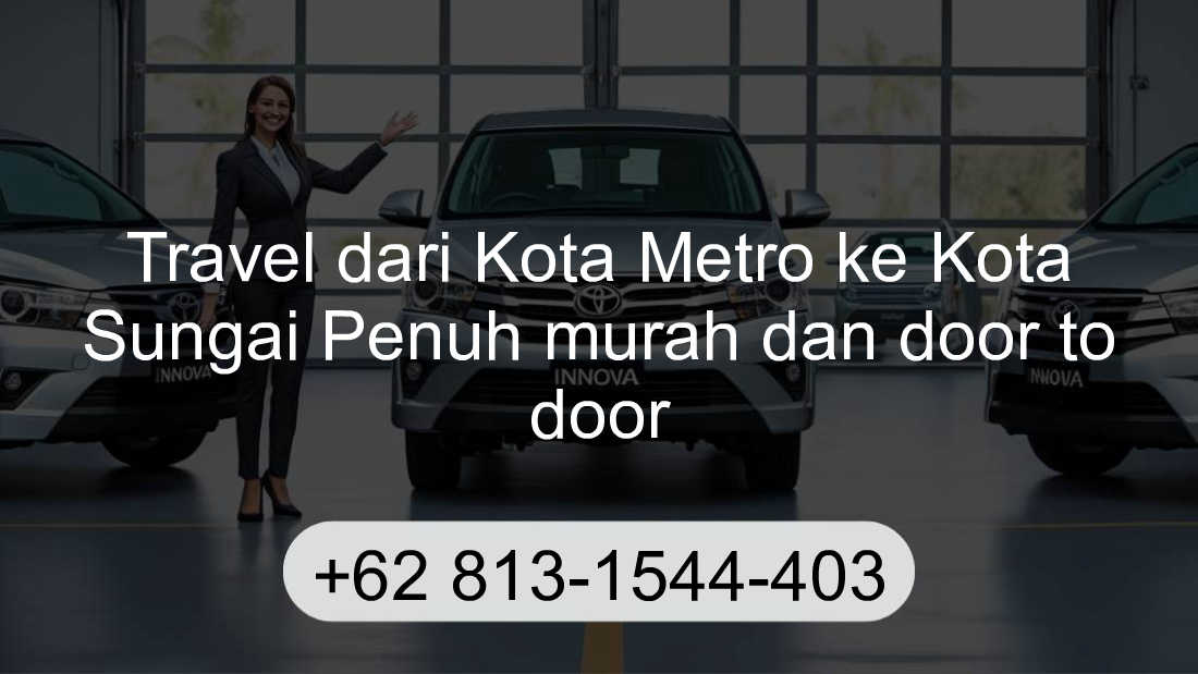 Travel Kota Metro Kota Sungai Penuh
